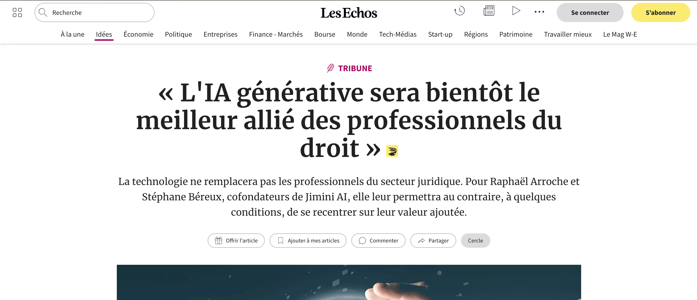 L'IA générative sera bientôt le meilleur allié des professionnels du droit. (Les Echos)